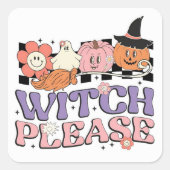 Sticker Carré Sorcière s'il vous plaît (Devant)