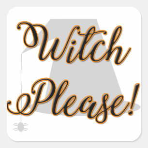 Sticker Carré sorcière s'il vous plaît drôle halloween avec chap