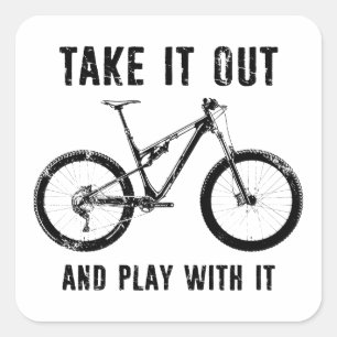 Sticker Carré Sortez-Le Et Jouez Avec Ce Vélo De Montagne