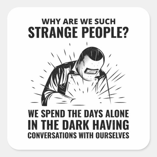 Sticker Carré Souder soudure soudure métal ferronnier (Devant)