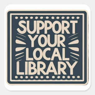 Sticker Carré soutenez votre bibliothèque de quartier