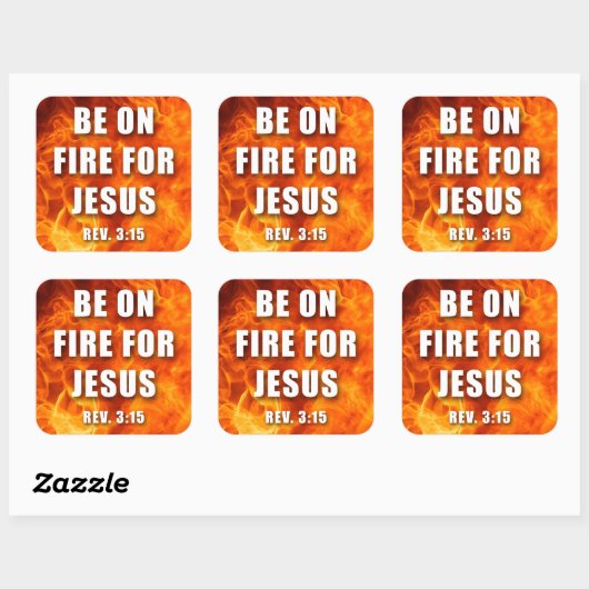 Sticker Carré Soyez En Feu Pour Jésus Christian Faith Don (Feuille)