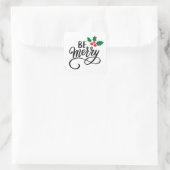 Sticker Carré Soyez Joyeux (Sac)