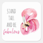 Sticker Carré Stand Exotique Moderne Haut Et Être Fabuleux Flama (Devant)