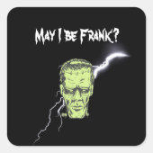 Sticker Carré Stickers, Puisse-Je Être Frank, Frankenstein (Devant)