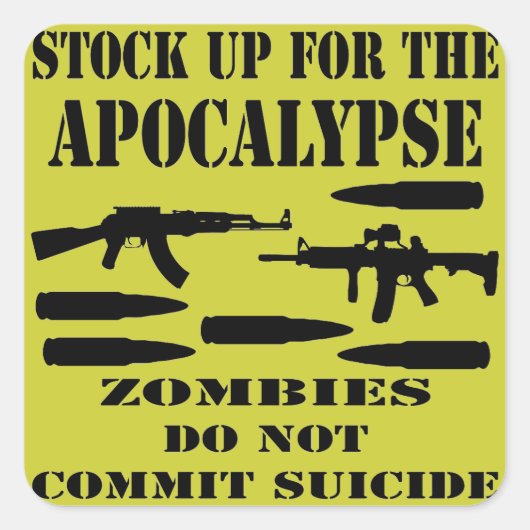 Sticker Carré Stock Pour L'Apocalypse Zombies Ne Commit Pas (Devant)