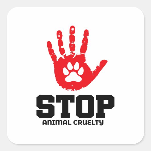 STICKER CARRÉ STOP ANIMAL CRUELTY - (Devant)