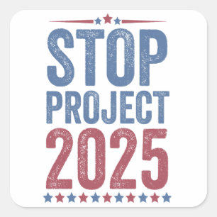 Sticker Carré Stop Project 2025 Trump Harris American Patroitic