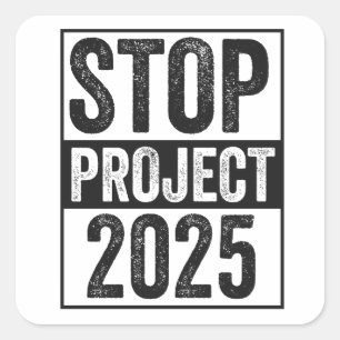 Sticker Carré Stop Project 2025 Trump Harris American Patroitic