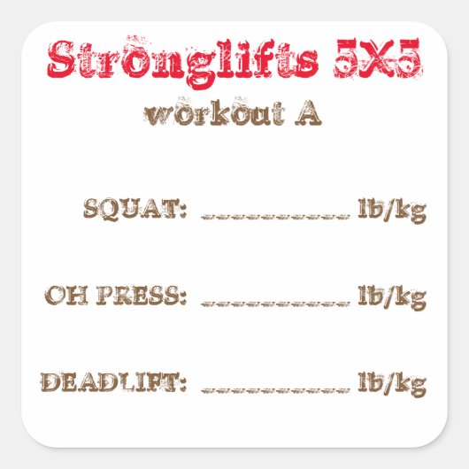 Sticker Carré Stronglifts 5x5 tracker - entraînement A. (Devant)