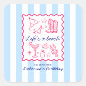 Sticker Carré Summer Blue Stripes Life's a Beach Birthday Party (Devant)