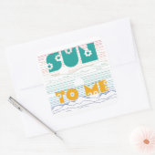 Sticker Carré Sun Me (Enveloppe)
