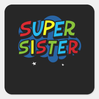 Sticker Carré Super Soeur amusant joueur cadeau d'anniversaire