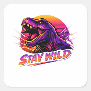 Sticker Carré T-Rex Reste Sauvage