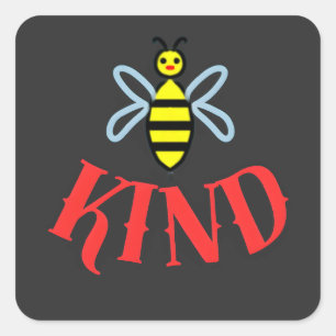 Sticker Carré T-Shirt Cadeau Personnalisé 'Custom Bee Kind'