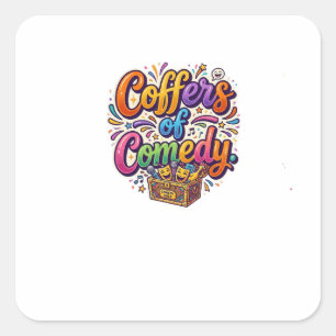 Sticker Carré T-shirt Coffres de Comédie – Amateur de café drôle