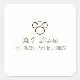 Sticker Carré T-shirt pour amoureux de chiens 'Mon chien pense q