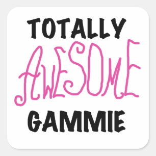 Sticker Carré T-shirts et cadeaux Gammie Pink totalement géniaux