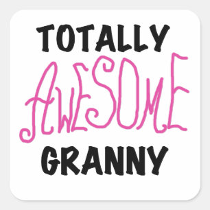 Sticker Carré T-shirts roses Granny et GIfts absolument géniaux