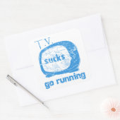 Sticker Carré T.V. Sucks, Go Running (Enveloppe)