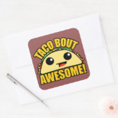 Sticker Carré Taco Bout Awesome (Enveloppe)