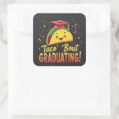 Sticker Carré Taco 'Bout Graduation Cinco De Mayo (Sac)