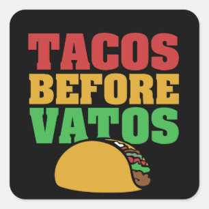 Sticker Carré Tacos avant les mecs