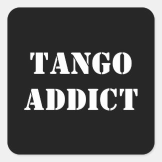 Sticker Carré Tango Addict Tanguero Argentine Tango