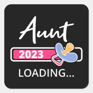 Sticker Carré Tante 2023 Chargement I - Promu À Tante