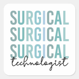 Sticker Carré Technologue chirurgical Technique chirurgicale Tec