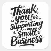 Sticker Carré Thank You Sticker, Support Small Business (Devant)