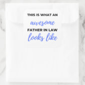 Sticker Carré This Is What An Awesome Father (Sac)