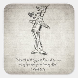 Sticker Carré Tin Woodman - Assistant de Citation d'Oz