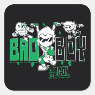 Sticker Carré Titans Ados, allez !   "Bad Boy" Robin, Cyborg & B
