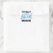 Sticker Carré Totalement génial Memaw Blue Tshirts et GIfts (Sac)