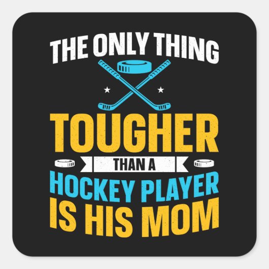 Sticker Carré Tough Hockey Maman (Devant)