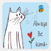 Sticker Carré Toujours être un chat gentil (Devant)