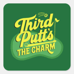 Sticker Carré Tournoi de golf en mêlée Papa le troisième putt fa