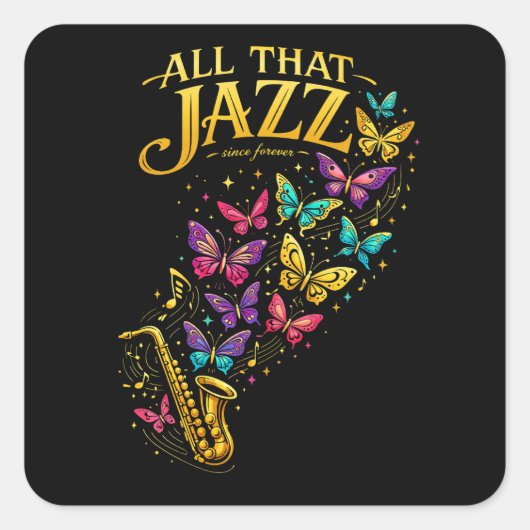Sticker Carré Tout ce jazz (Devant)