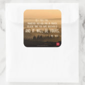 Sticker Carré Tout Ce Que Vous Demandez... (Sac)