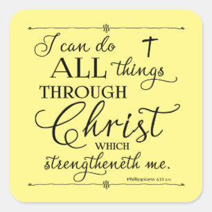 Sticker Carré Tout par le Christ - Philippiens 4:13