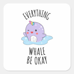 Sticker Carré Tout va bien pour la baleine