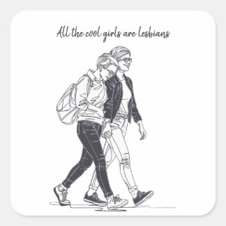 Sticker Carré Toutes les filles Cool sont lesbiennes Line Art