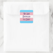 Sticker Carré Trans Nous Sommes... (Sac)