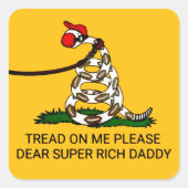 Sticker Carré 'Tread On Me Please Cher Super Rich Daddy' (Devant)