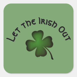 Sticker Carré Trèfle à quatre feuilles, laissez les Irlandais so