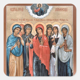 Sticker Carré Très Saintes Femmes Myrrhophores Icône Orthodoxe  