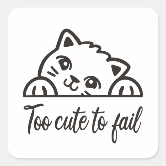 Sticker Carré Trop mignon pour échouer (Devant)