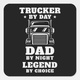 Sticker Carré Trucker et papa - Héros sur la route et à la maiso