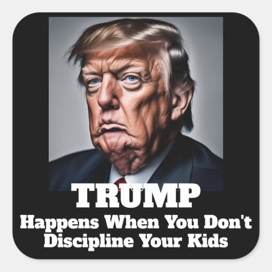 Sticker Carré Trump arrive (Devant)